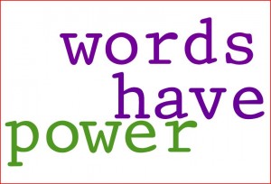 Words-Have-Power